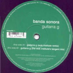Banda Sonora - Banda Sonora - Guittara G (Remixes) - Hussle