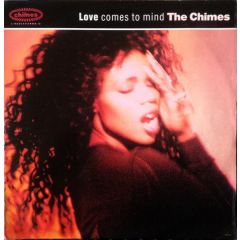 Chimes - Chimes - Love Comes To Mind (Remix) - CBS
