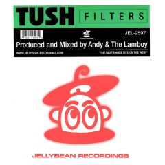 Tush - Tush - Filters - Jellybean