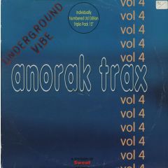 Anorak Trax - Anorak Trax - Volume 4 - Underground Vibe