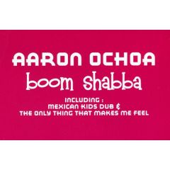 Aaron Ochoa - Aaron Ochoa - Boom Shabba - Brique Rouge