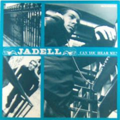 Jadell - Jadell - Can You Hear Me - Ultimate Dilemma