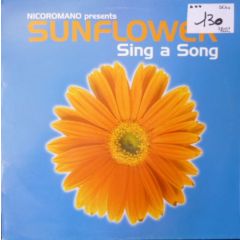 Nicoromano Presents Sunflower - Nicoromano Presents Sunflower - Sing A Song - Dance Pool