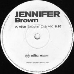 Jennifer Brown - Jennifer Brown - Alive (Remixes) - BMG