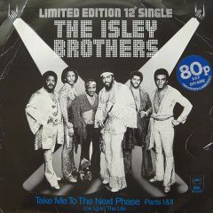 The Isley Brothers - The Isley Brothers - Take Me To The Next Phase Parts l & ll - Epic