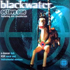 Octave One Ft Anne Saunderson - Octave One Ft Anne Saunderson - Blackwater (Remixes 2) - 430 West
