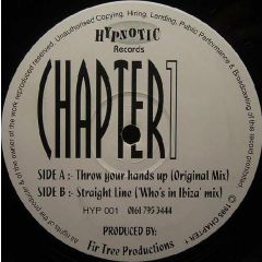 Chapter 1 - Chapter 1 - Throw Your Hands Up - Hypnotic