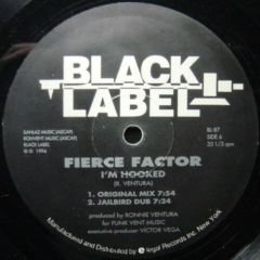 Fierce Factor - Fierce Factor - I'm Hooked - Black Label
