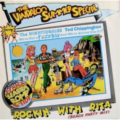 The Vindaloo Summer Special Starring The Nightingales , Ted Chippington , We've Got A Fuzzbox And We're Gonna Use It - The Vindaloo Summer Special Starring The Nightingales , Ted Chippington , We've Got A Fuzzbox And We're Gonna Use It - Rockin' With Rita