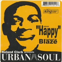 Urban Soul - Urban Soul - Happy (Remixes) - King Street