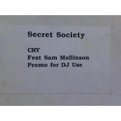 Secret Society - Secret Society - Cry - Not On Label
