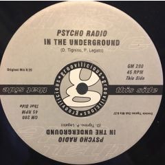 Psycho Radio - Psycho Radio - In The Underground - Groovilicious
