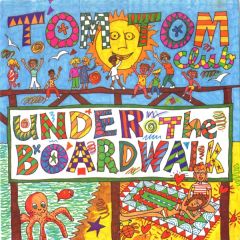 Tom Tom Club - Tom Tom Club - Under The Boardwalk - Island Records