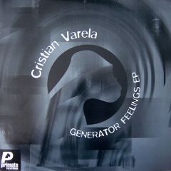 Christian Varela - Christian Varela - Generator Feelings EP - Primate