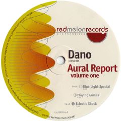 Dano  - Dano  - Aural Report Volume One - Red Melon