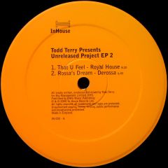 Todd Terry - Todd Terry - Unreleased Project EP 2 - In House Rec