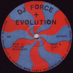 DJ Force & The Evolution - DJ Force & The Evolution - Twelve Midnight / Lost It - Kniteforce Records