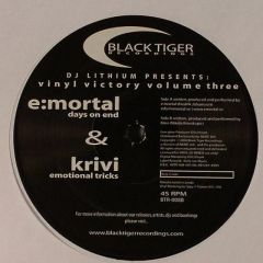 E:Mortal / Krivi - E:Mortal / Krivi - Vinyl Victory (Volume 3) - BlackTiger Recordings
