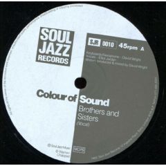 Colour Of Sound - Colour Of Sound - Brothers And Sisters - Soul Jazz Records