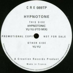 Hypnotone - Hypnotone - Hypnotonic / Yu Yu - Creation