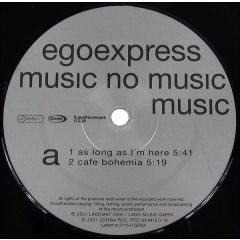 Egoexpress - Egoexpress - Music No Music Music - Ladomat 2000