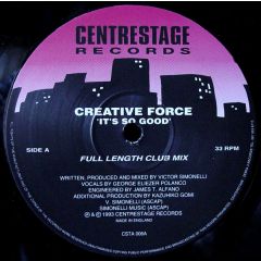 Creative Force - Creative Force - It's So Good - Centrestage