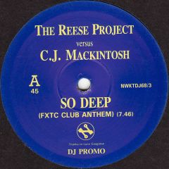 The Reese Project Versus C.J. Mackintosh - The Reese Project Versus C.J. Mackintosh - So Deep - Network Records