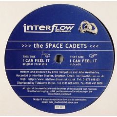 Space Cadets - Space Cadets - I Can Feel It - Interflow Sounds