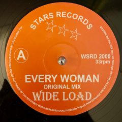 Wide Load - Wide Load - Every Woman - Stars Records