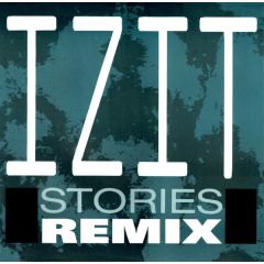 Izit - Izit - Stories (Remix) - Ffrr