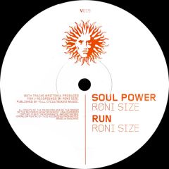 Roni Size - Roni Size - Soul Power / Run - V Recordings