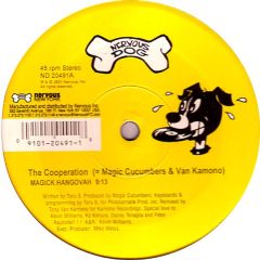 The Cooperation - The Cooperation - Magick Hangovah / Clap Your Hands - Nervous Dog Records
