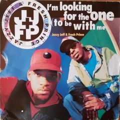Jazzy Jeff & The Fresh Prince - Jazzy Jeff & The Fresh Prince - I'm Looking For The One - Jive