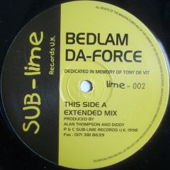 Bedlam - Bedlam - Da-Force - Sub-Lime