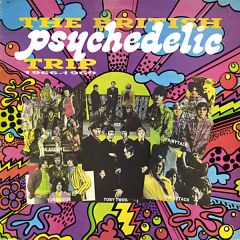 Various - Various - The British Psychedelic Trip 1966-1969 - See For Miles Records Ltd.
