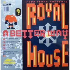 Royal House - Royal House - A Better Way - Champion