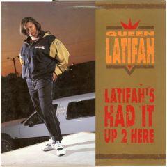 Queen Latifah - Queen Latifah - Latifah's Had It Up 2 Here - Tommy Boy