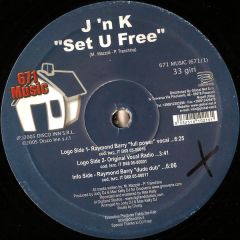J N K - J N K - Set U Free - 671 Music