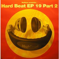 Bk (Hard Beats EP 19 Part 2) - Please F**K Me/Don't Give Up (Remixes) - Nukleuz