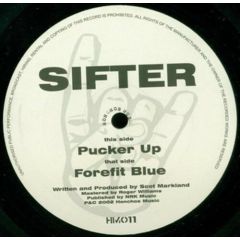 Sifter - Sifter - Pucker Up - Honchos Music