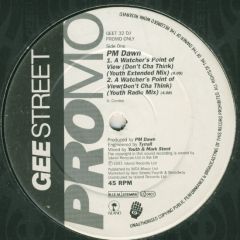 Pm Dawn - A Watcher's Point Of View - 	Gee Street