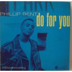 Phillip Bent - Phillip Bent - Do For You - GRP