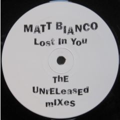 Matt Bianco + Kym Mazelle - Matt Bianco + Kym Mazelle - Lost In You - White