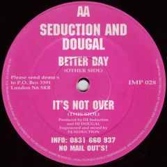 DJ Seduction & Dougal - DJ Seduction & Dougal - It's Not Over - Impact