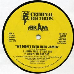 Skam - Skam - We Didn't Even Need James - Criminal Records