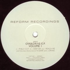 Overdrive - Overdrive - Overdrive E.P. Volume 1 - Reform Recordings