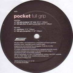 Pocket - Pocket - Full Grip - Thunk Records