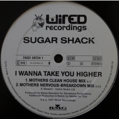 Sugar Shack - Sugar Shack - I Wanna Take You Higher - Wired Recordings, BMG
