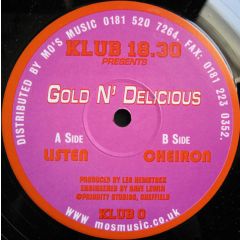 Gold N Delicious - Gold N Delicious - Listen - Klub 18/30