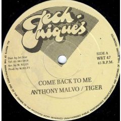 Anthony Malvo & Tiger - Anthony Malvo & Tiger - Come Back To Me - Techniques